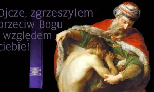 Obraz przedstawia przypowieść o synu marnotrawnym. Jak poradzić sobie z poczuciem winy po spowiedzi mimo rozgrzeszenia?