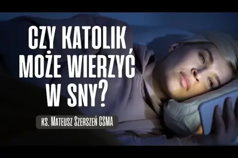 Czy wiara w sny to grzech? Odkryj, co mówi Kościół o snach