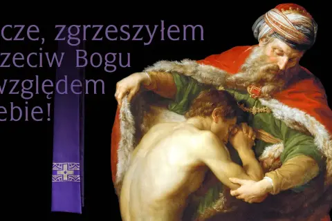 Obraz przedstawia przypowieść o synu marnotrawnym. Jak poradzić sobie z poczuciem winy po spowiedzi mimo rozgrzeszenia?