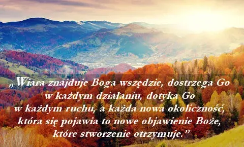 Na czym polega prawdziwa wiara i jak zmienia życie każdego z nas