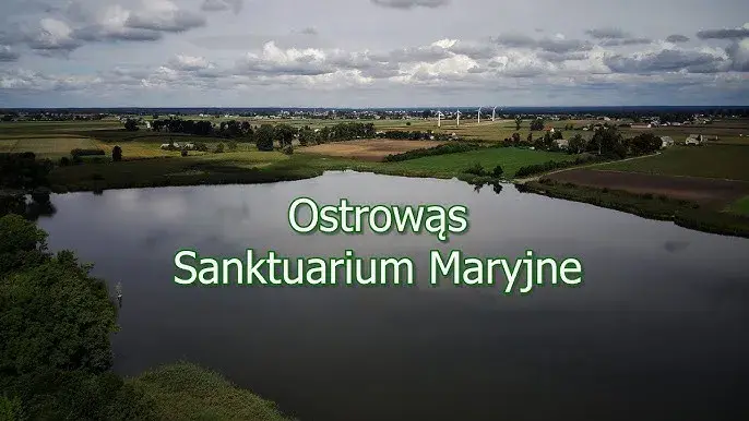 Sanktuarium Ostrowąs: Niezapomniane zdjęcia i galeria wydarzeń