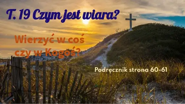 Zdjęcie Czym jest wiara - kluczowe definicje i znaczenie w prezentacji